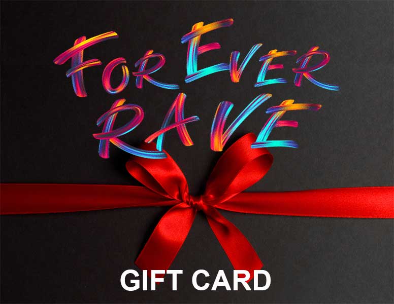 ForEverRave.com Gift Card Gift Card ForEverRave   